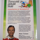 Matti Tolonen : Terveyttä ja pitkää ikää : vitamiineista ... - pikkukuva 2