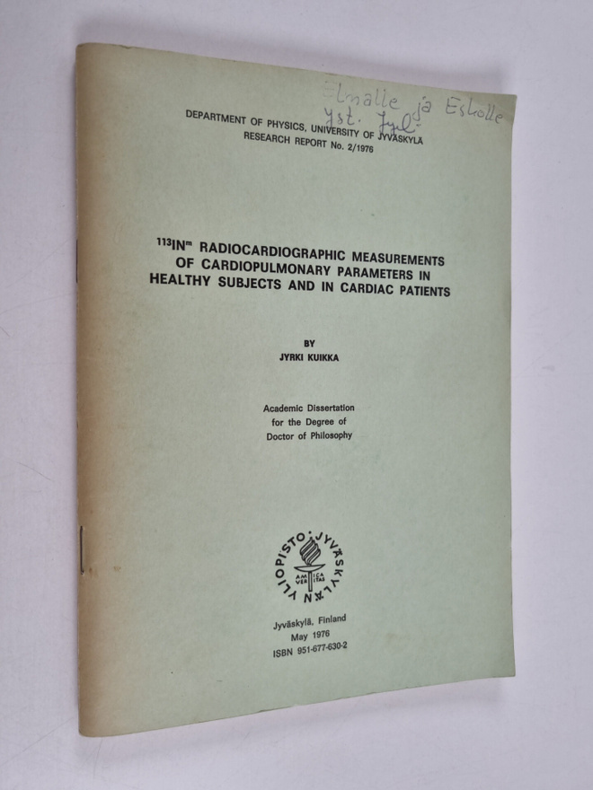 Jyrki Kuikka : Sup 113 In Sup M Radiocardiographic Measur...