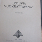 Gösta Segercrantz: "Rouvia vuokrattavana", Suomi 1925. 85 s. - pikkukuva 4