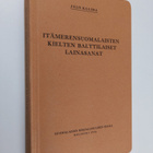 Jalo Kalima : Itämerensuomalaisten kielten balttilaiset l... - pikkukuva 1