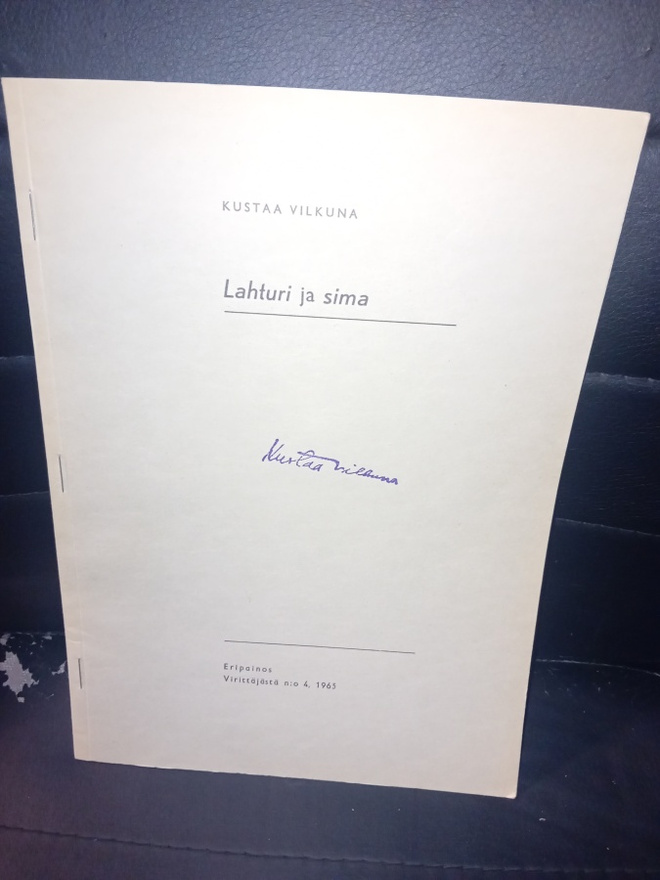 Kustaa Vilkuna  : Lahturi ja sima ( SIS POSTIKULU )