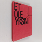 Koonnut Jaakko Haavio : Et ole yksin : Raamatun sanoja el... - pikkukuva 1