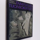 Paula Kivinen : Tampereen tuomiokirkko - pikkukuva 1