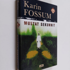 Karin Fossum : Mustat sekunnit - pikkukuva 1