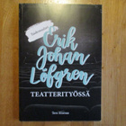 Tero Elomaa Taidemaalari ERIK JOHAN LÖFGREN TEATTERITYÖSSÄ - pikkukuva 1