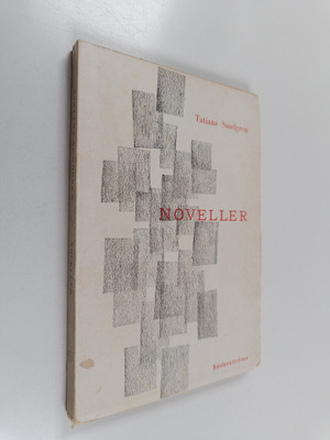 Tatiana Sundgren : Noveller