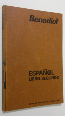 G. Benedict : Espanol : Libro segundo