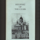Schoolfield: Helsinki of the Czars, Camden H, ex libris Tove - pikkukuva 1