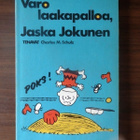Charles M. Schultz: Varo laakapalloa, Jaska Jokunen - pikkukuva 1