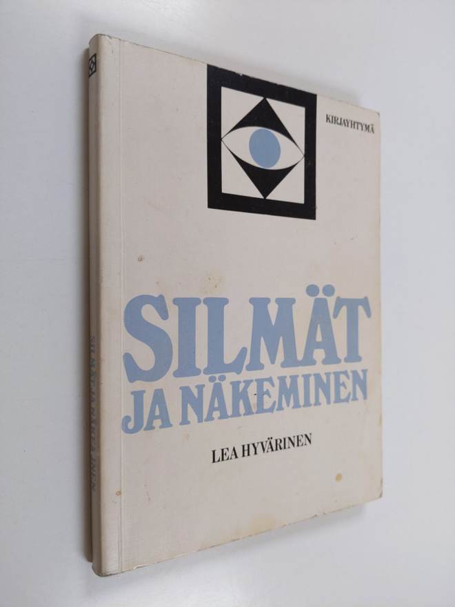 Lea Hyvärinen : Silmät ja näkeminen