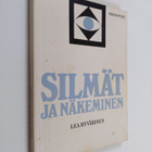 Lea Hyvärinen : Silmät ja näkeminen - pikkukuva 1