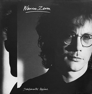 Warren Zevon – Sentimental Hygiene