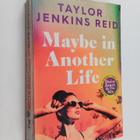 Taylor Jenkins Reid : Maybe in another life - pikkukuva 1