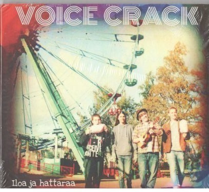 VOICE CRACK ILOA JA HATTARAA (UUSI MUOVISSA)