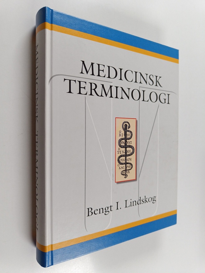 Bengt I. Lindskog : Medicinsk terminologi