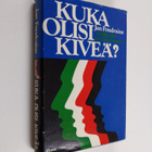 Jan Foudraine : Kuka olisi kiveä? Seikkailu psykiatriassa - pikkukuva 1