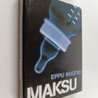 Eppu Nuotio : Maksu - pikkukuva 1