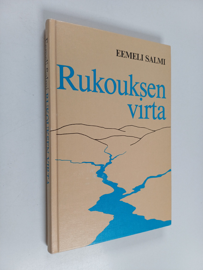 Eemeli Salmi : Rukouksen virta (tekijän omiste)