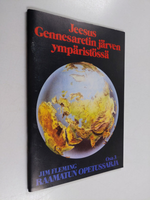 Jeesus Gennesaretin järven ympäristössä