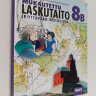 Kaarina Parviainen ym. : Mukautettu laskutaito 8 B - pikkukuva 1