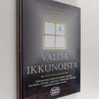 Mauri Antero Laaksonen : Valoa ikkunoista - pikkukuva 1