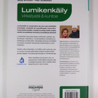 Sirpa Arvonen : Lumikenkäily : virkistystä & kuntoa - pikkukuva 2
