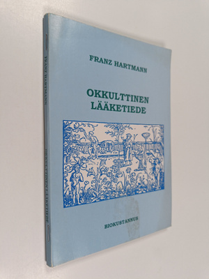 Franz Hartmann : Okkulttinen lääketiede