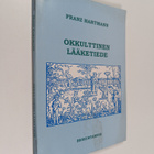 Franz Hartmann : Okkulttinen lääketiede - pikkukuva 1