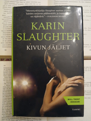 Karin Slaughter - Kivun jäljet (sid.)