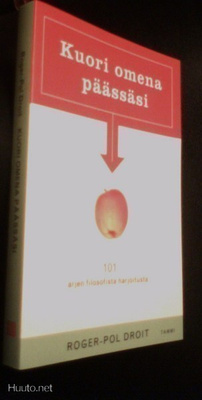 Kuori omena päässäsi - 101 arjen filosofista harjoitusta