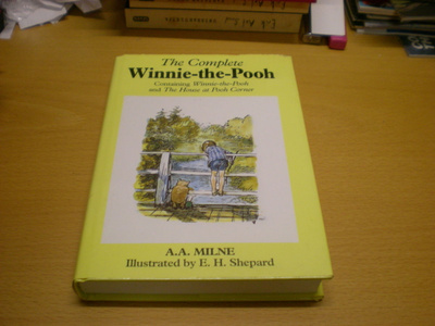 A.A. Milne: The Complete Winnie-the-Pooh