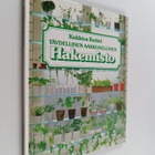 Kukkiva kotini : täydellinen aakkosellinen hakemisto - pikkukuva 1