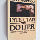 Betty Mahmoody : Inte utan min dotter - pikkukuva 1