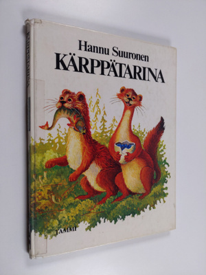 Hannu Suuronen : Kärppätarina