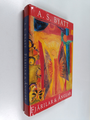 A. S. Byatt : Fjärilar och Änglar