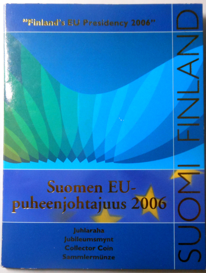 Suomi . 5€ 2006 "Suomen EU-puheenjohtajuus".