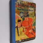 Kate Douglas Wiggin : Villiruusu - pikkukuva 1