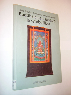 BUDDHALAINEN SANASTO JA SYMBOLIIKKA (Sis.postikulut)
