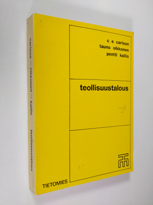C. E. Carlson : Teollisuustalous