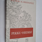 Heikki A. Reenpää : Pikku-Heikki - pikkukuva 1