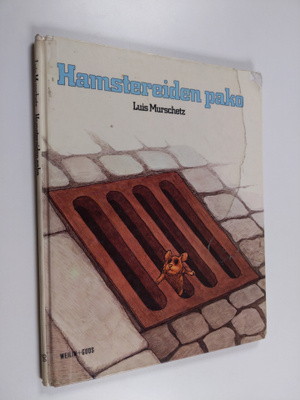 Ulla Ropponen ym. : Hamstereiden pako
