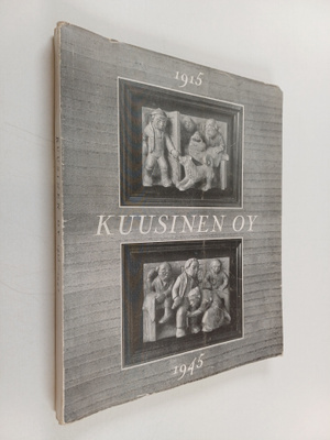 Matti Viherjuuri : Kuusinen Oy 1915-1945