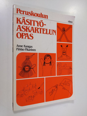 Anne Kangas : Peruskoulun käsityöaskartelun opas