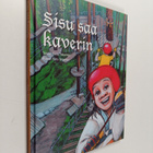 Tiina Tikkanen : Sisu saa kaverin - pikkukuva 1
