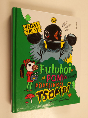Veera Salmi : Puluboin ja Ponin kirjat Pöpelikkö + Tsompi