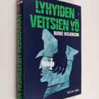 Burke Wilkinson : Lyhyiden veitsien yö : jännitysromaani - pikkukuva 1