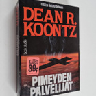 Dean R. Koontz : Pimeyden palvelijat - pikkukuva 1