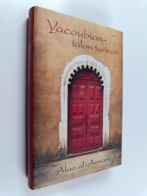 Alaa al- Aswani : Yacoubian-talon tarinat