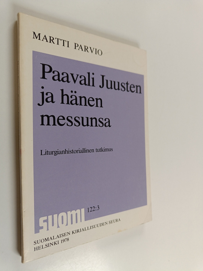 Martti Parvio : Paavali Juusten ja hänen messunsa : litur...