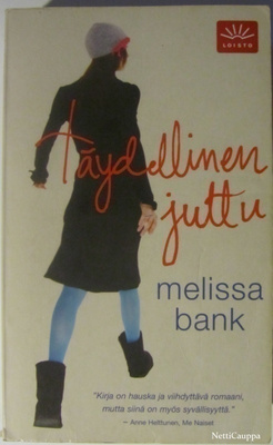 Melissa Bank • Täydellinen juttu